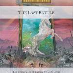 Focus on the Family - The Last Battle (Radio Theatre)