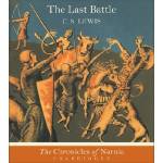 The Last Battle Audiobook, Narrated by Patrick Stewart