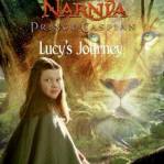 Prince Caspian: Lucy's Journey