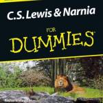 C. S. Lewis & Narnia For Dummies