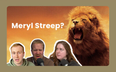 Meryl Streep Might Play Aslan... How Concerned Should We Be? | Talking Beasts